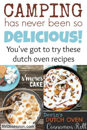 These Dutch Oven Campfire recipes are going to make you drool... and put on loads of weight because they're all delicious desserts! One of the joys of the living in an RV is that you have the opportunity for campfires, and when that happens, a dutch oven is a great tool for whipping up wonderful treats to share with old and new friends.