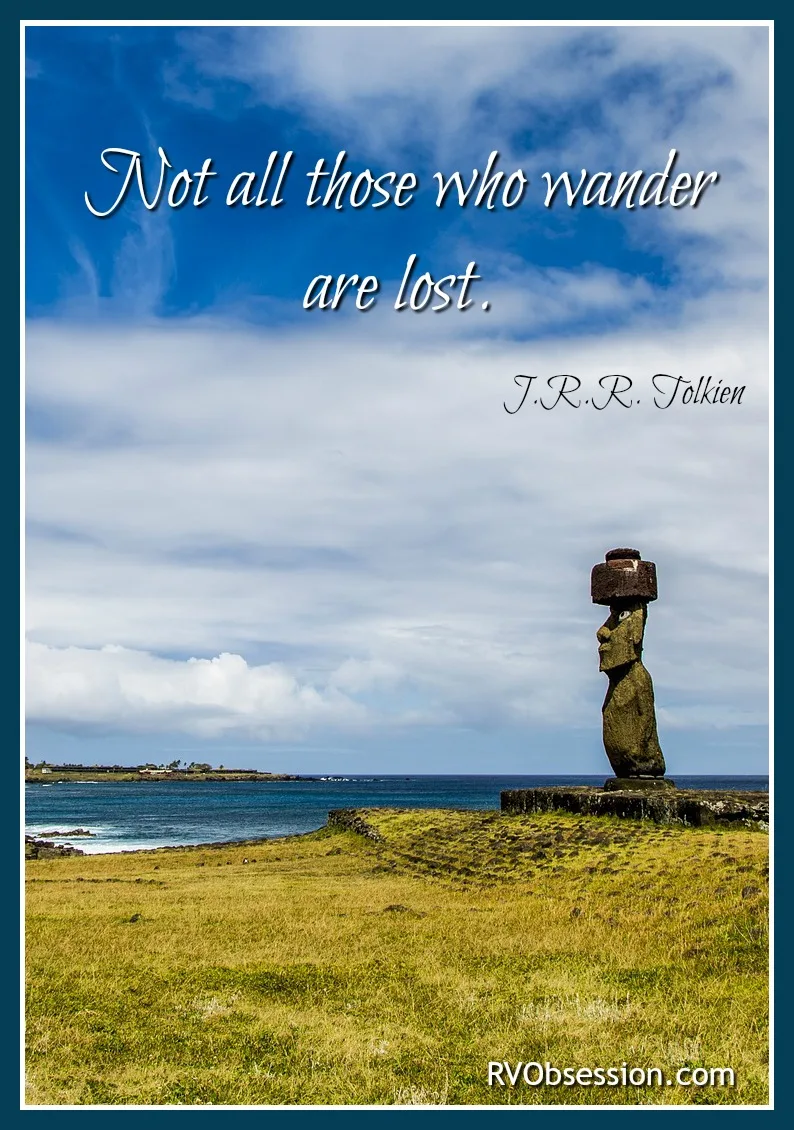 Travel Quotes Inspirational - Not all those who wander are lost. J.R.R Tolkien