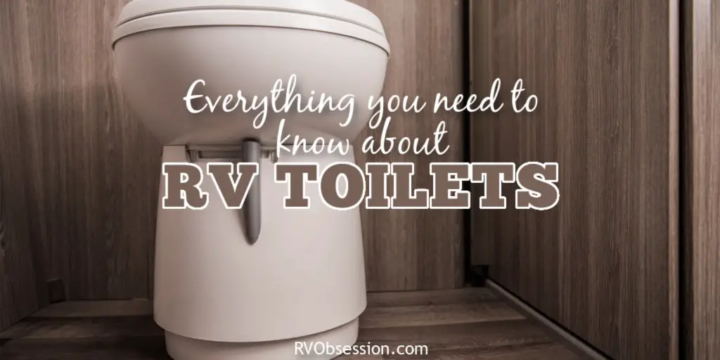 RV Toilets RV Obsession