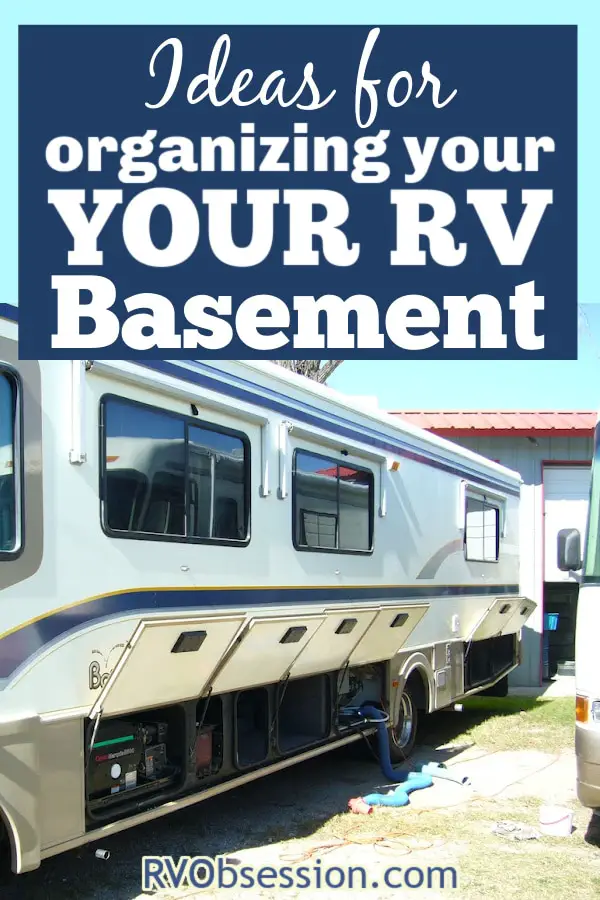 RV Basement Storage Solutions RV Obsession