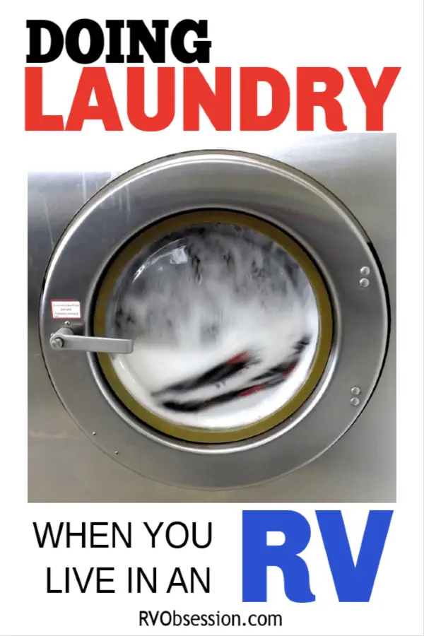 Doing Laundry in an RV RV Obsession