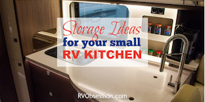 Sink and faucet in a small kitchen in an RV, with text that reads: Storage ideas for your small RV kitchen.