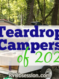 Small teardrop camper with rear kitchen. Text overlay: Teardrop campers of 2022.