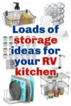 Collage of multiple kitchen storage items with text over the top that reads: Loads of storage ideas for your RV kitchen.