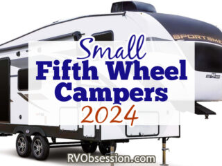 Exterior view of a KZ Sportmen fifth wheel trailer with text overlay that reads: Small fifth wheel campers 2024.