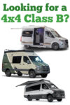 Collage of 3 4x4 camper vans with text above that reads: Looking for a 4x4 Class B?
