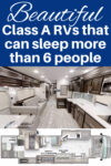 Luxurious interior of a motorhome with the floor plan underneath and text above that reads: Beautiful Class A RVs that can sleep more than 6 people.