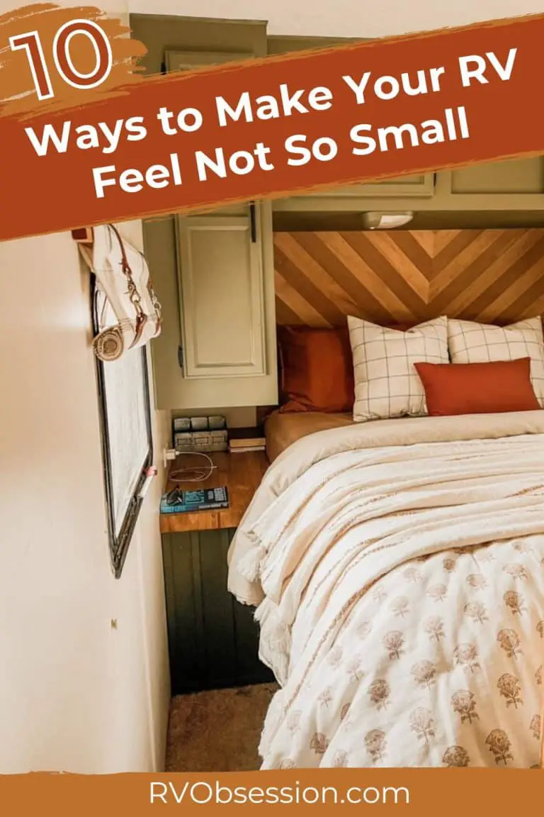 10 Ways to Make Your RV Feel Bigger RV Obsession